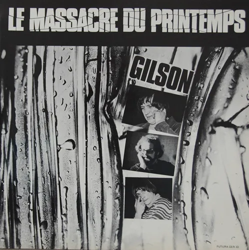 Cover of Jef Gilson – Le massacre du printemps