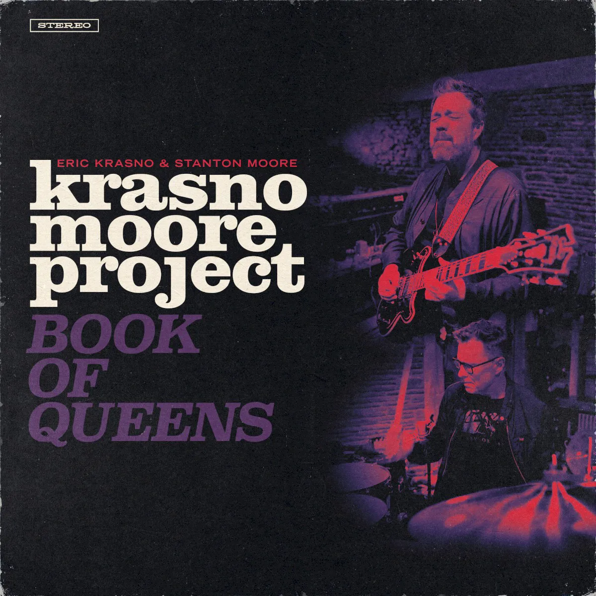 Cover of Eric Krasno, Stanton Moore – Krasno/Moore Project: Book of Queens