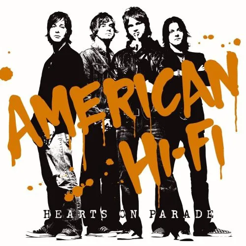 Obal albumu American Hi‐Fi – Hearts on Parade