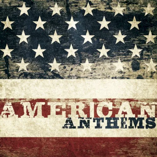 Obal alba Various Artists – American Anthems