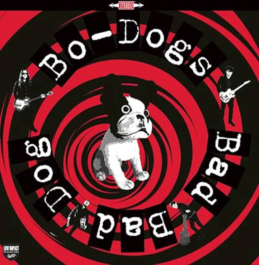 Obal alba Bo-Dogs – Bad Bad Dog!