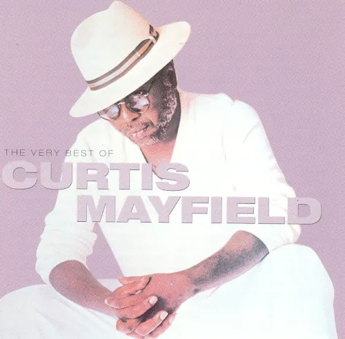 Obal alba Curtis Mayfield – The Very Best of Curtis Mayfield