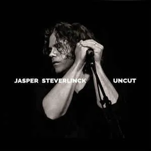 Obal alba Jasper Steverlinck – Uncut
