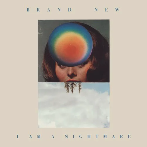Cover of Brand New – I Am a Nightmare