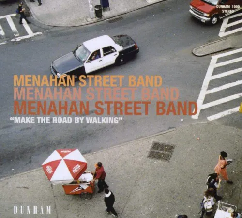 Obal alba Menahan Street Band – Make the Road by Walking