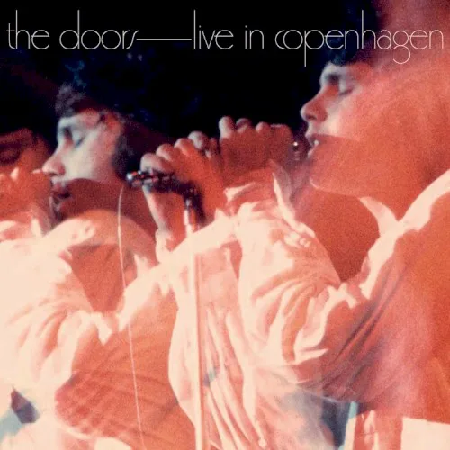 Cover of The Doors – Live in Copenhagen