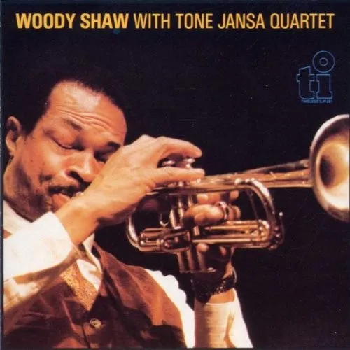 Cover of Woody Shaw, Tone Janša Quintet – Woody Shaw With Tone Jansa Quartet