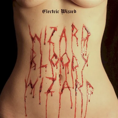 Obal alba Electric Wizard – Wizard Bloody Wizard