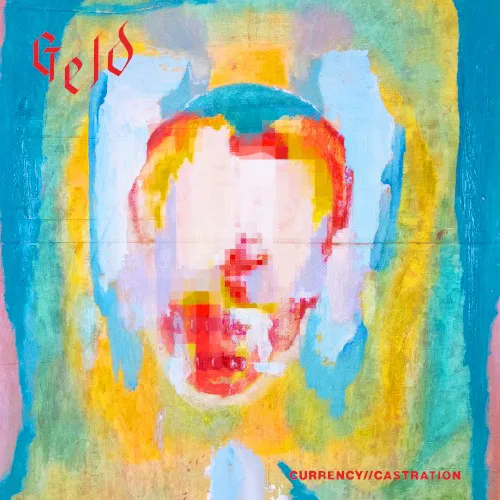 Cover of Geld – Currency // Castration
