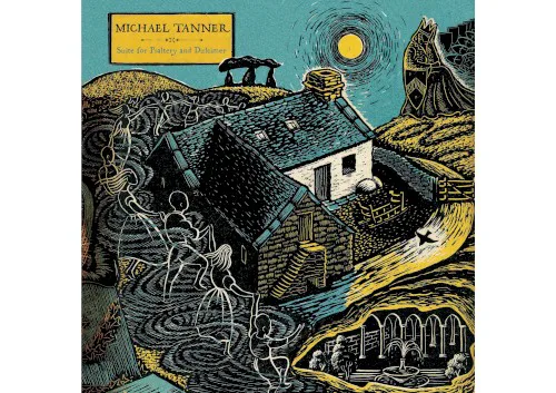 Cover of Michael Tanner – Suite for Psaltery and Dulcimer