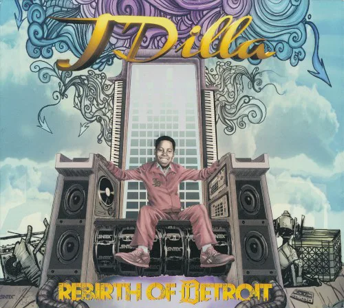 Cover of J Dilla – Rebirth of Detroit