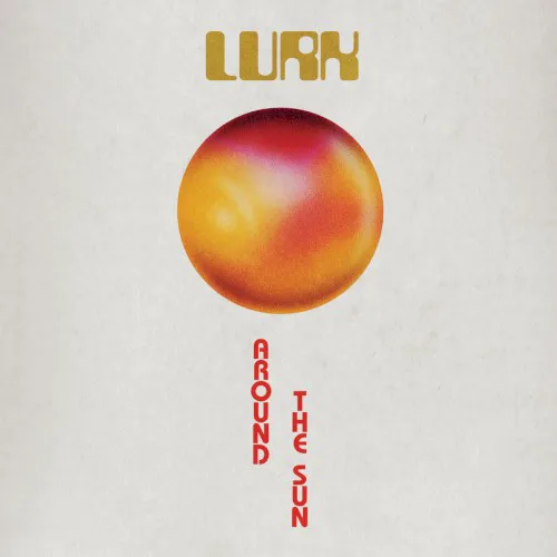 Cover of LURK – Around the Sun
