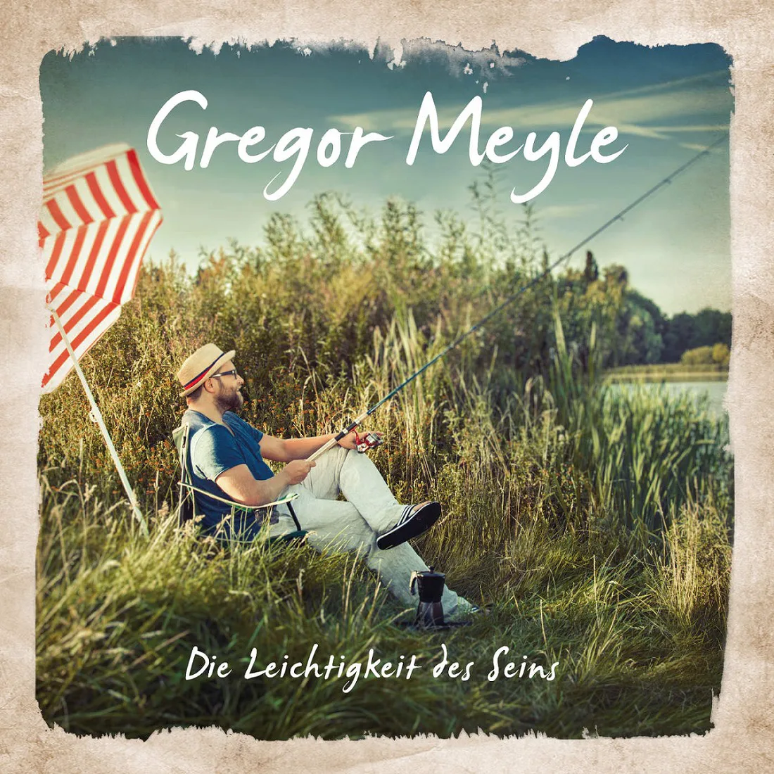 Obal alba Gregor Meyle – Die Leichtigkeit des Seins