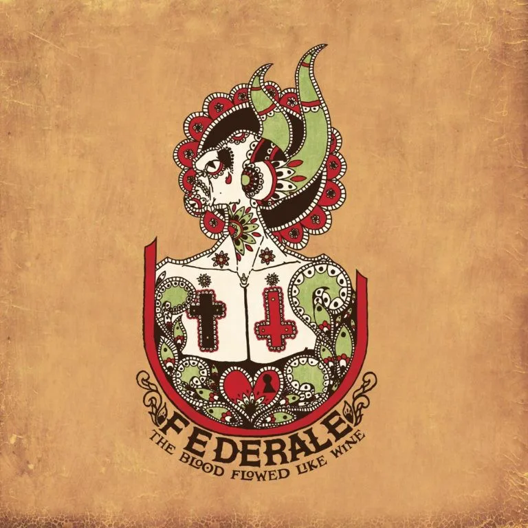 Obal alba Federale – The Blood Flowed Like Wine