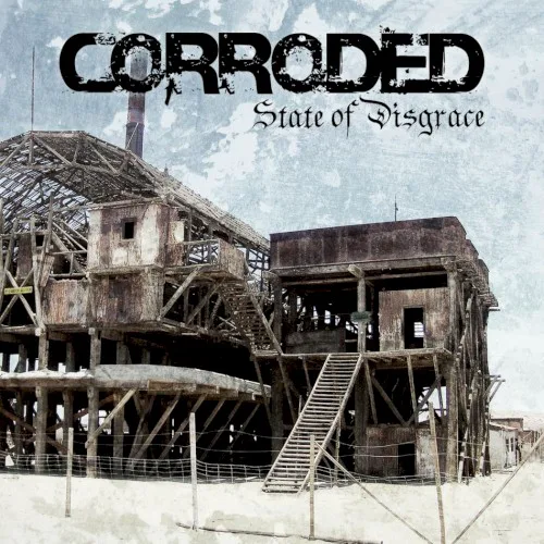 Obal alba Corroded – State of Disgrace