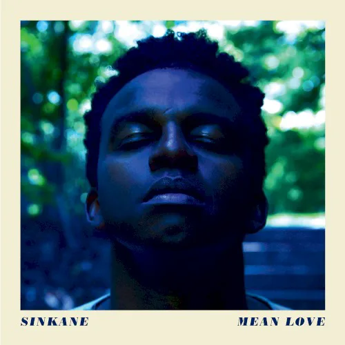 Cover of Sinkane – Mean Love