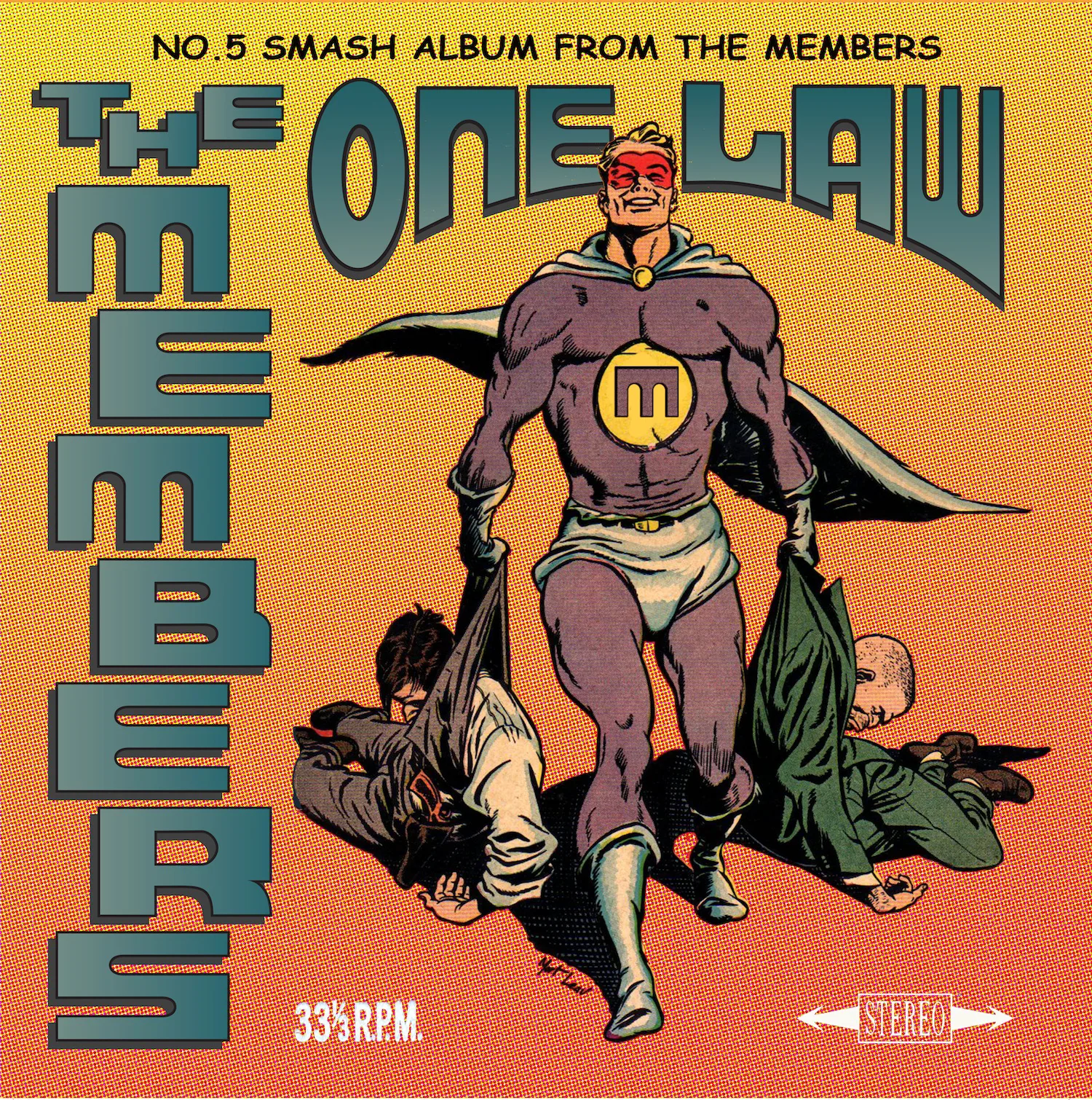 Cover of The Members – One Law
