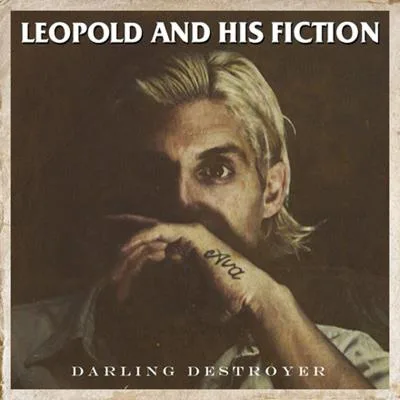 Cover of Leopold and his Fiction – Darling Destroyer