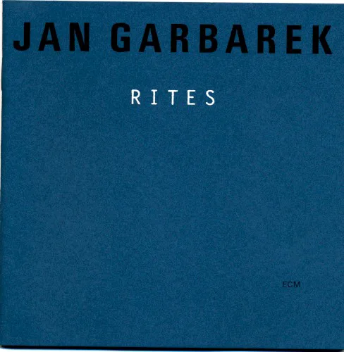 Obal alba Jan Garbarek – Rites