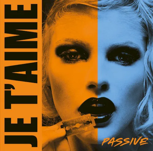 Cover of Je t’aime – Passive