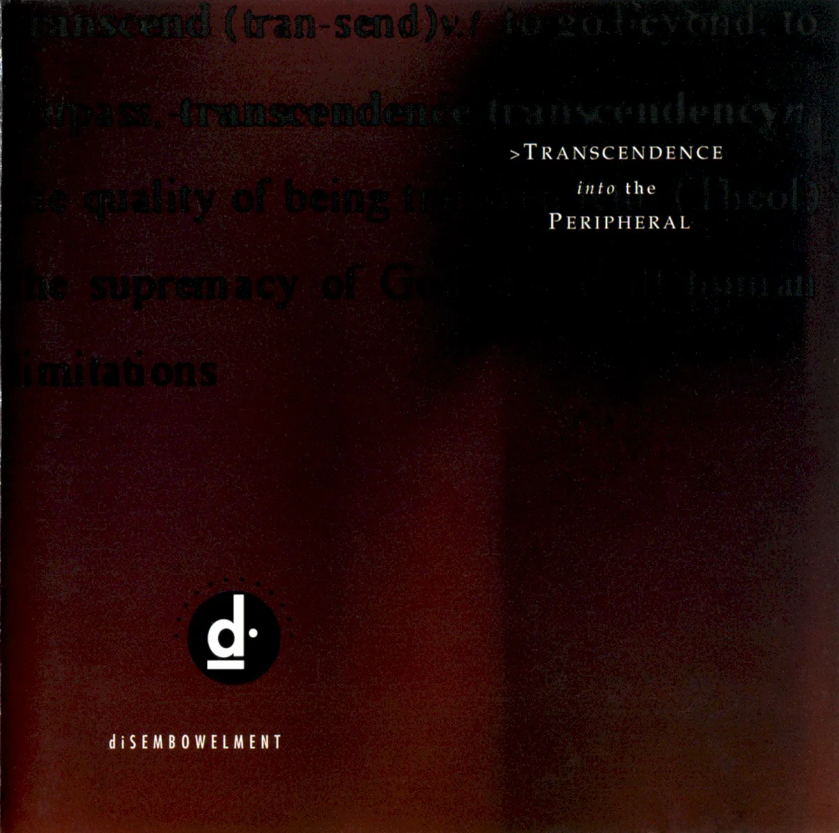 Obal alba diSEMBOWELMENT – Transcendence Into the Peripheral