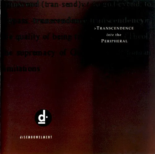 Obal alba diSEMBOWELMENT – Transcendence Into the Peripheral