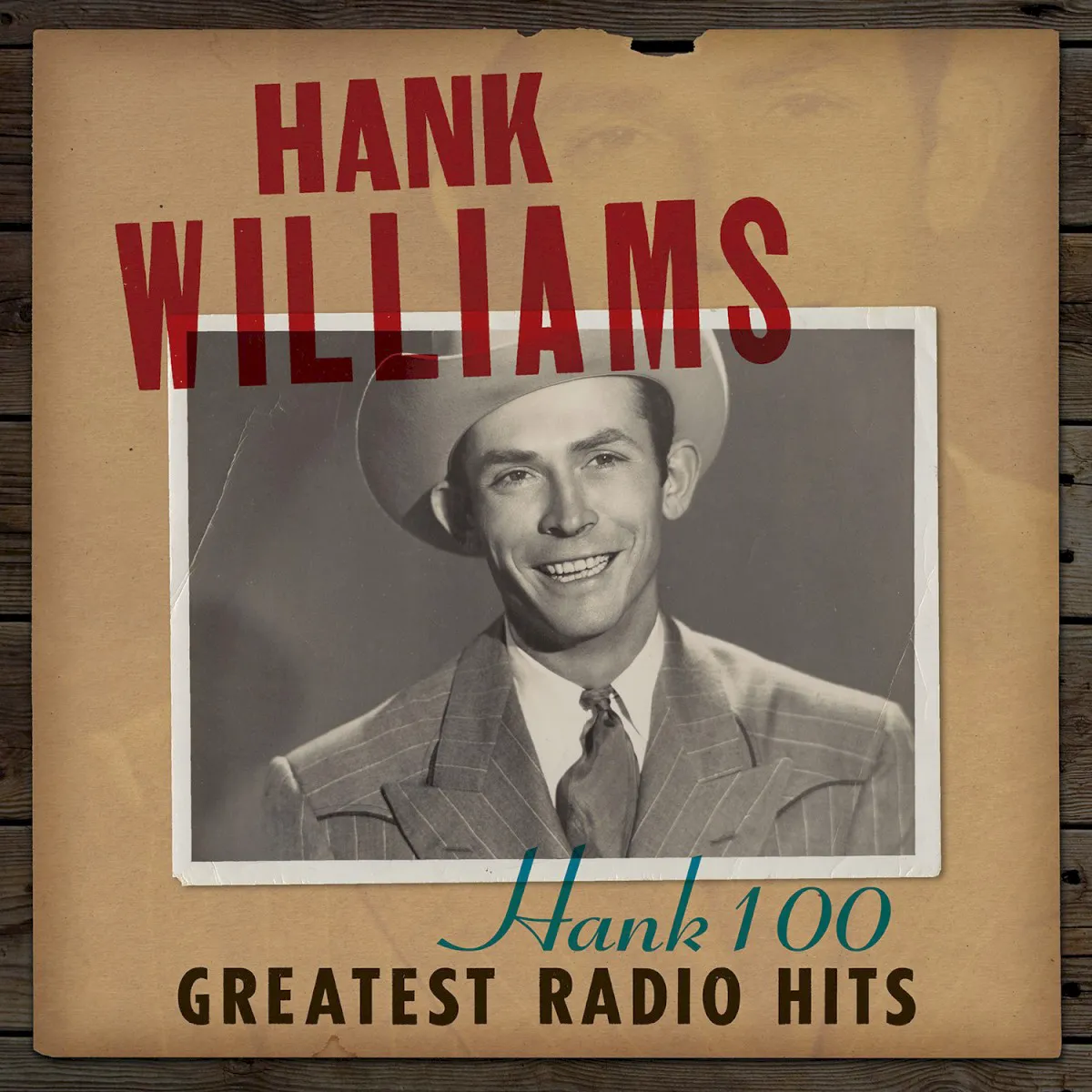 Obal alba Hank 100: Greatest Radio Hits