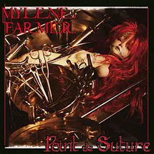 Cover of Mylène Farmer – Point de suture