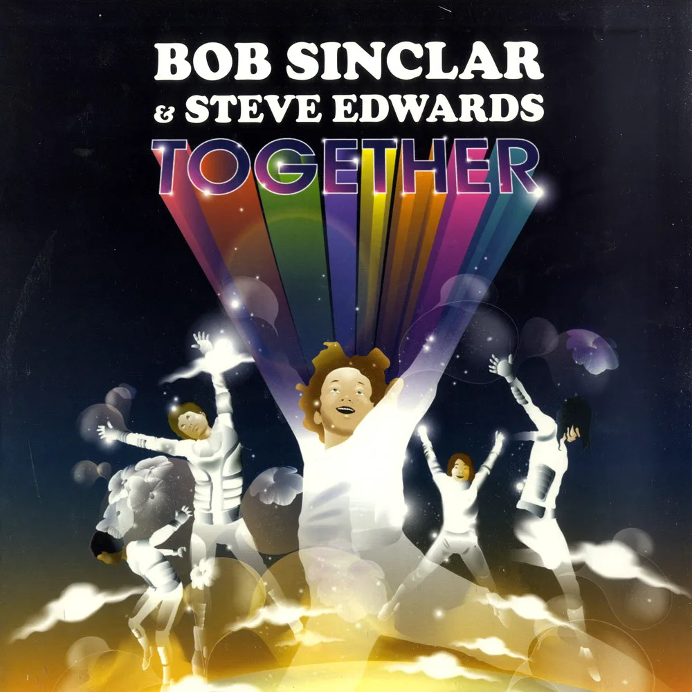 Cover of Bob Sinclar, Steve Edwards – Together (Remixes)