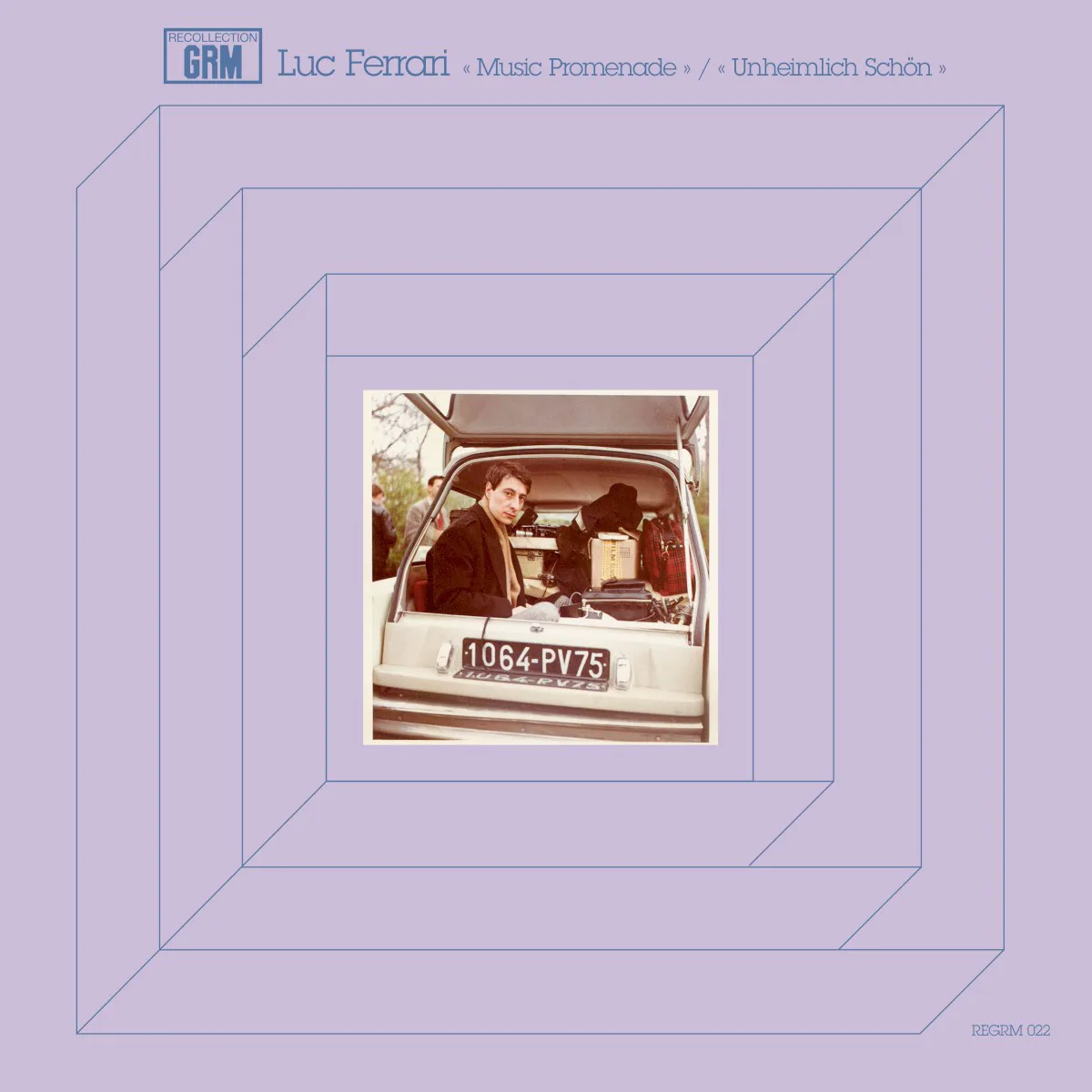 Cover of Luc Ferrari – Music Promenade / Unheimlich schön