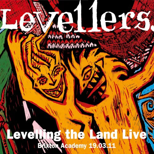 Cover of Levellers – Levelling the Land Live
