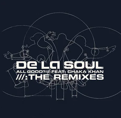 Cover of De La Soul – All Good?