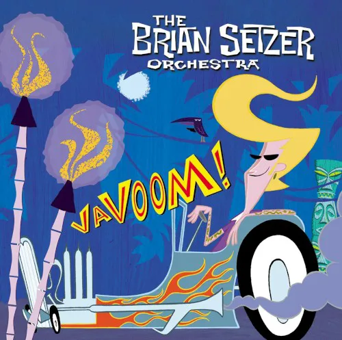 Obal albumu The Brian Setzer Orchestra – Vavoom!