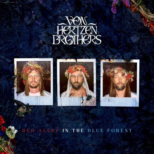 Cover of Von Hertzen Brothers – Red Alert in the Blue Forest