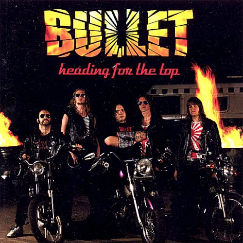 Cover of Bullet – Heading for the Top