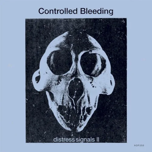 Cover of Controlled Bleeding – Distress Signals II