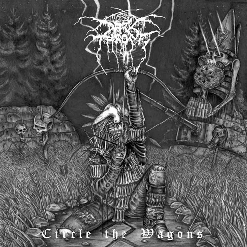 Cover of Darkthrone – Circle the Wagons