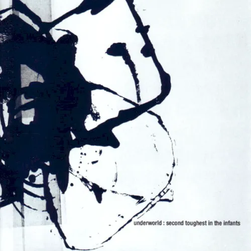 Cover of Underworld – Second Toughest in the Infants