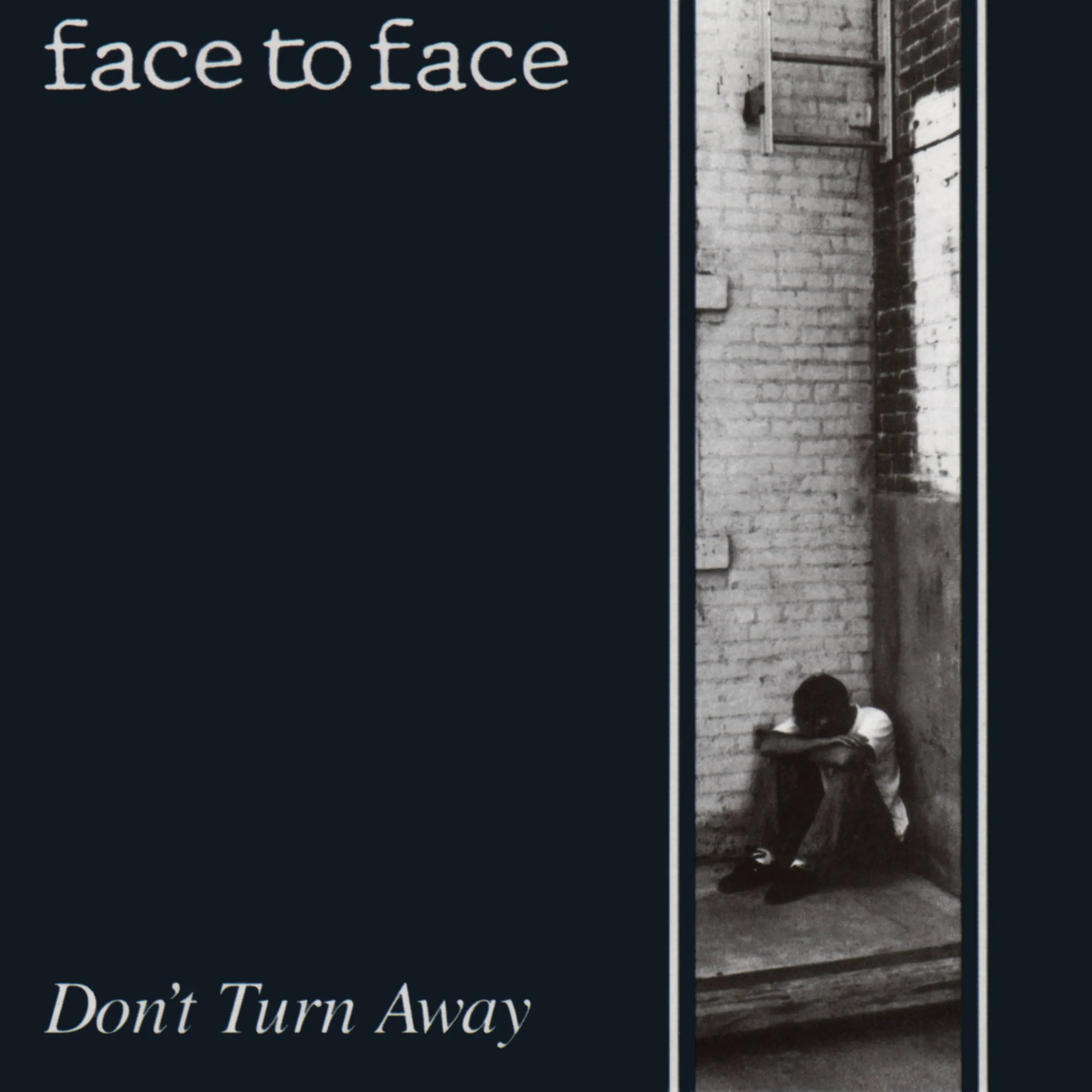 Cover of face to face – Don’t Turn Away