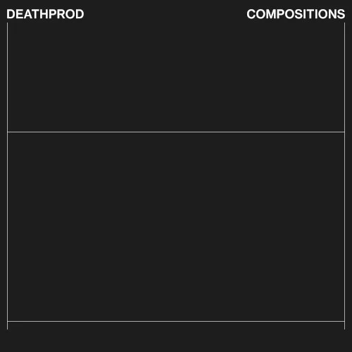 Cover of Deathprod – Compositions