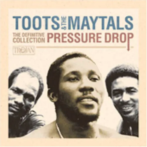 Obal alba Toots & The Maytals – Pressure Drop: The Definitive Collection