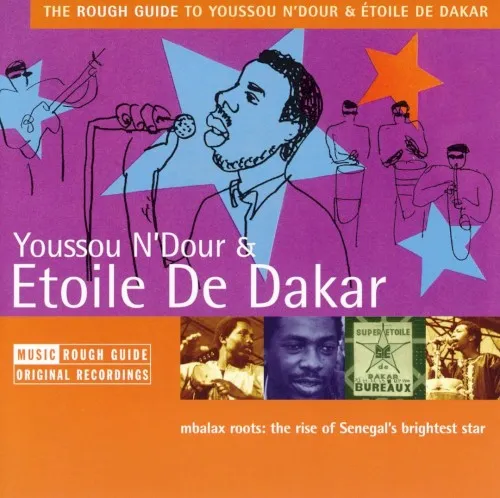 Obal alba Youssou N’Dour, Étoile de Dakar – The Rough Guide to Youssou N’Dour & Étoile de Dakar