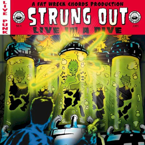 Cover of Strung Out – Live in a Dive