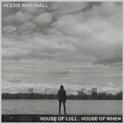 Cover of Alexis S.F. Marshall – House of Lull . House of When