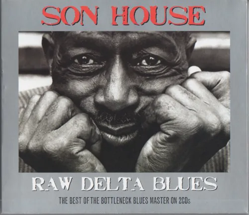 Cover of Son House – Raw Delta Blues