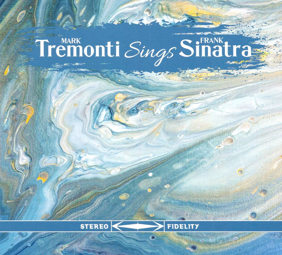Obal alba Mark Tremonti – Mark Tremonti Sings Frank Sinatra