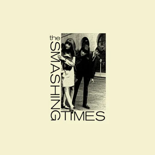 Obal albumu The Smashing Times – Come Along With Me