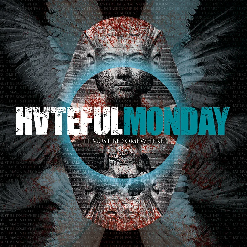 Obal alba Hateful Monday – It Must Be Somewhere