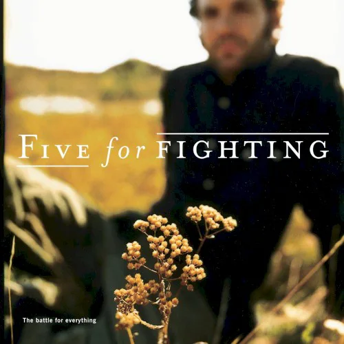 Cover of Five for Fighting – The Battle for Everything