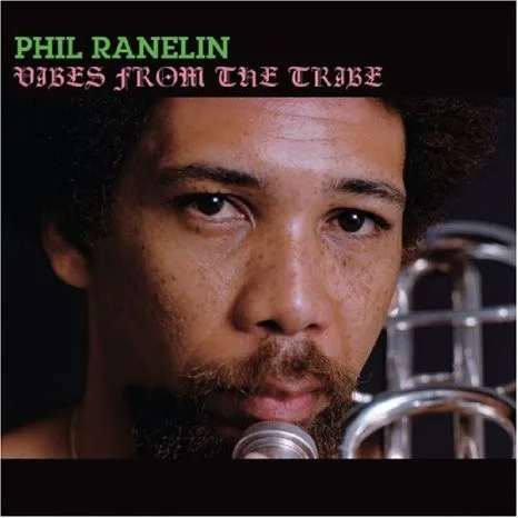Cover of Phil Ranelin – Vibes From the Tribe